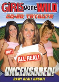 Girls Gone Wild: Co-ed Tryouts