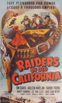 Raiders of Old California
