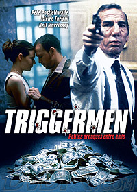 Triggermen