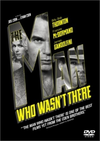 The Man Who Wasn`t There