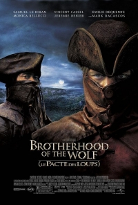 Le Pacte des Loups (Brotherhood of the Wolf)
