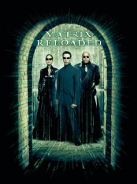 The Matrix Reloaded