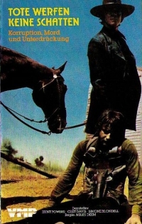 Inginocchiati straniero... I cadaveri non fanno ombra!