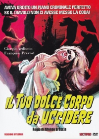 Il tuo dolce corpo da uccidere