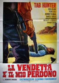 La vendetta è il mio perdono